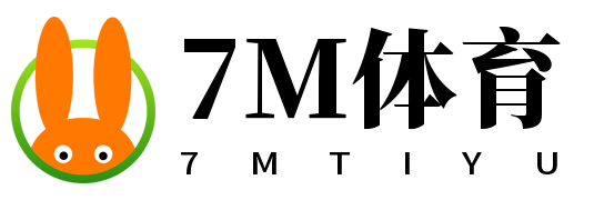 7M体育
